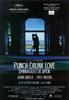 Punch-Drunk Love (Embriagado de Amor)