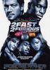 2 Fast 2 Furious (A Todo Gas 2)