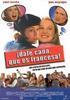 Dale caa, que es francesa!