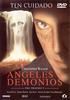 ngeles y Demonios