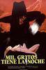 Mil Gritos Tiene la Noche