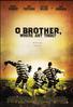 O Brother !