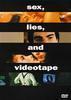 Sexo, mentiras y cintas de video