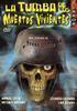 La Tumba de los Muertos Vivientes