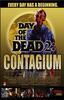 El Da De Los Muertos 2: Contagio