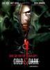 Cold & Dark, Billete al Infierno