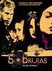 5 Brujas