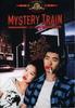 Mystery Train